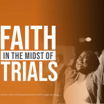 Article: Faith in the midst of Trials