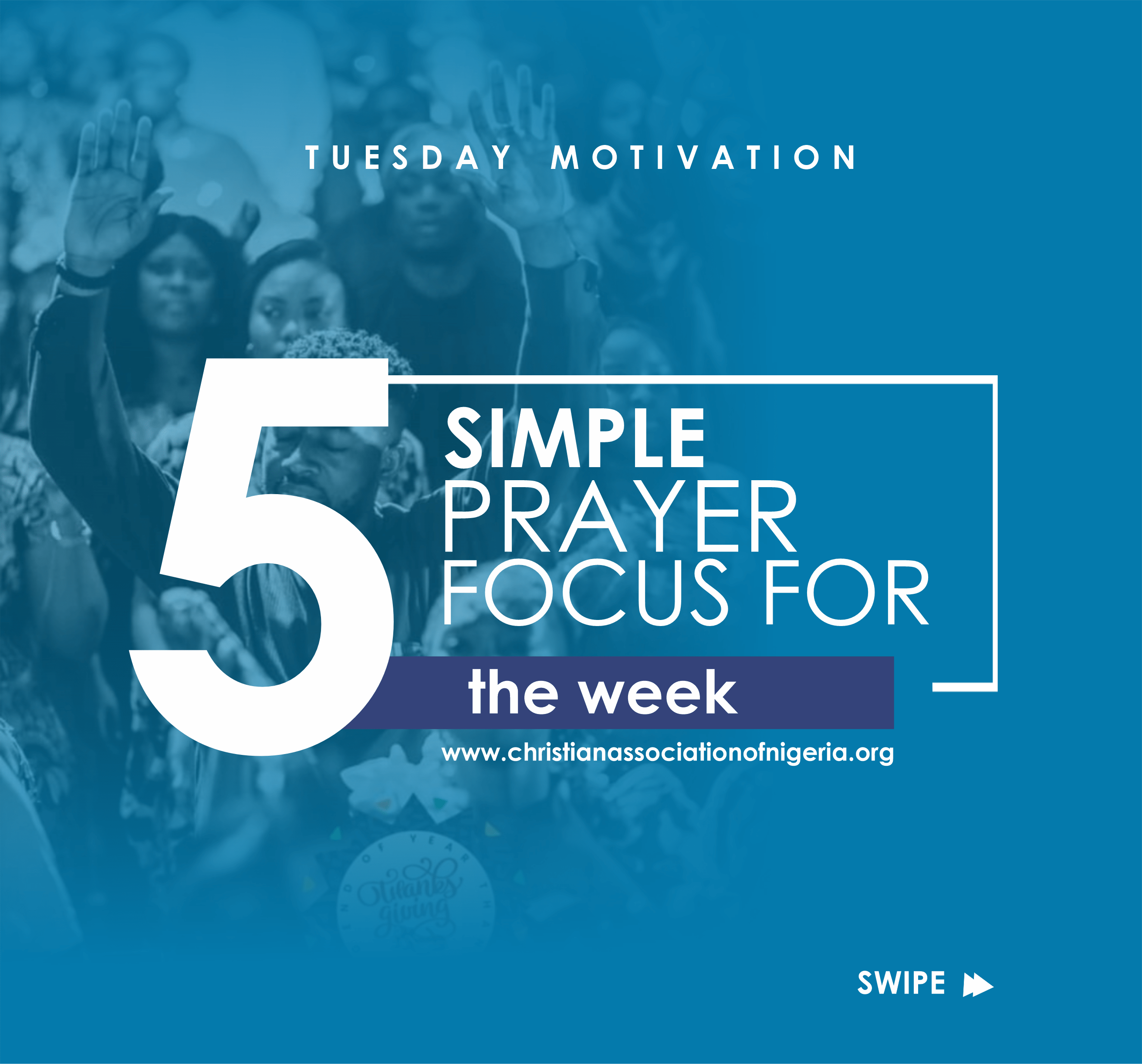 5 Simple Prayer Focus For The Week
